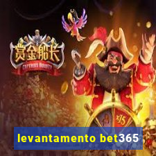 levantamento bet365