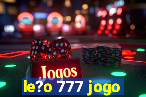 le?o 777 jogo