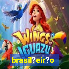 brasil?eir?o