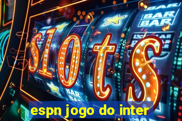 espn jogo do inter