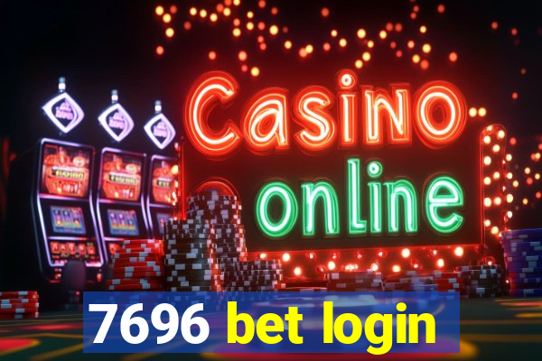 7696 bet login