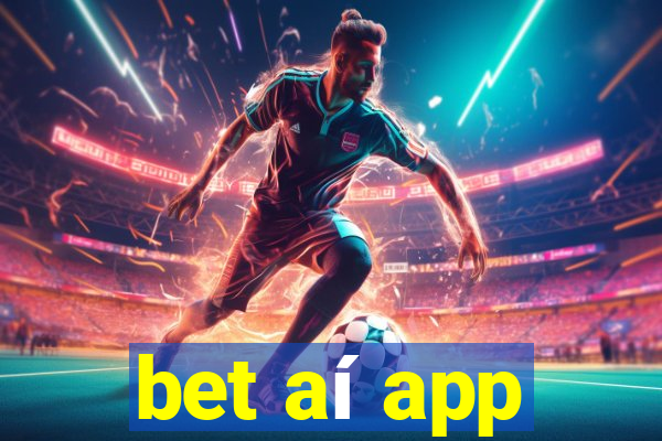 bet aí app