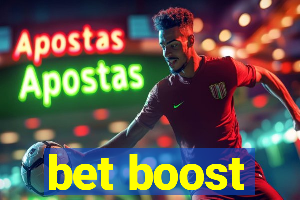 bet boost