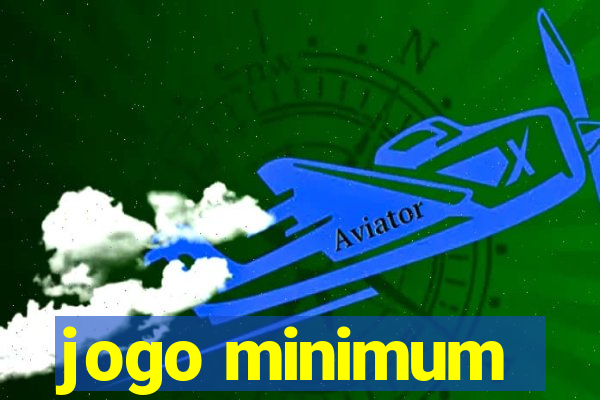 jogo minimum