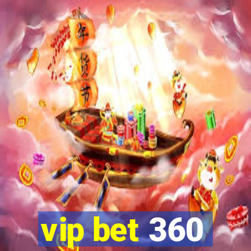 vip bet 360