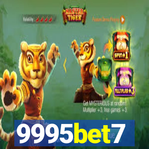 9995bet7