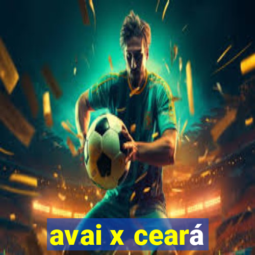 avai x ceará