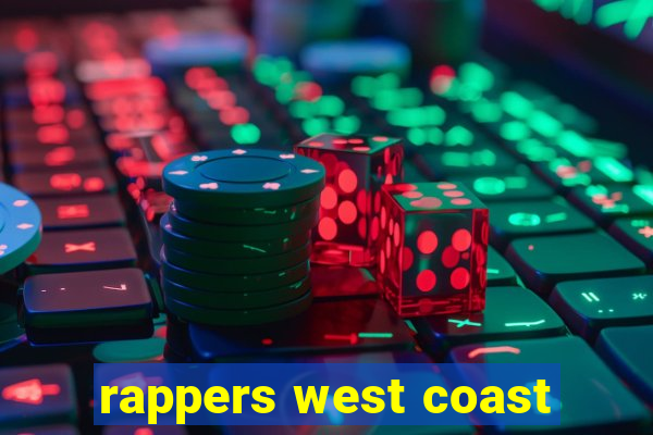 rappers west coast