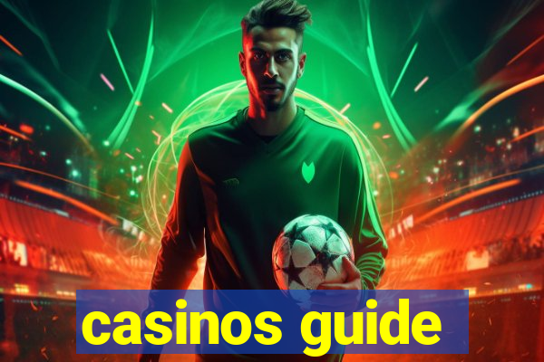 casinos guide