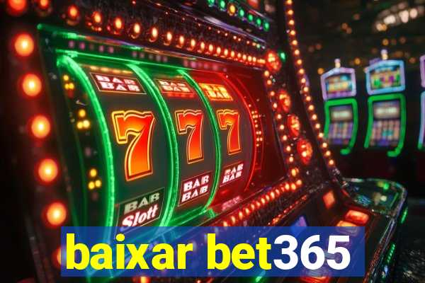 baixar bet365