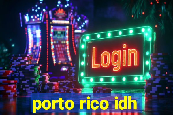 porto rico idh