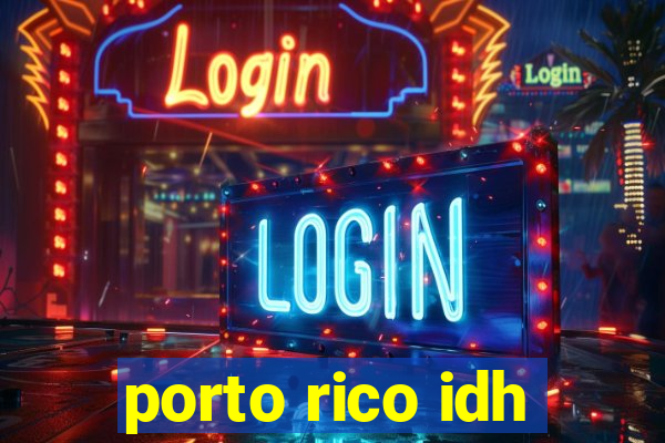 porto rico idh