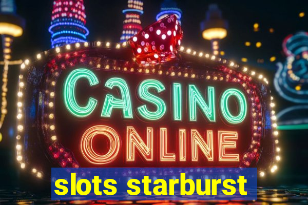 slots starburst