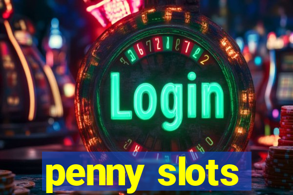 penny slots