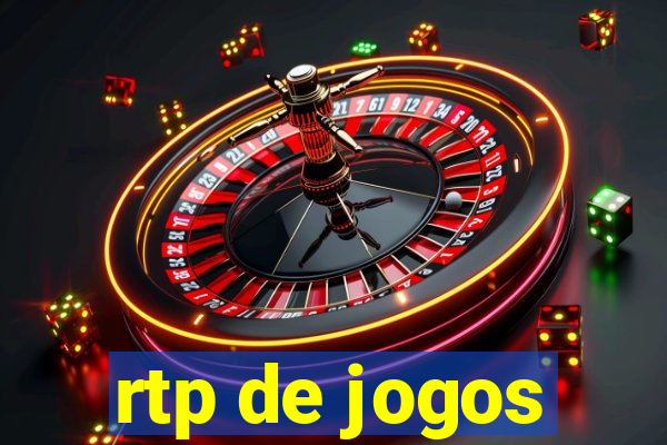 rtp de jogos