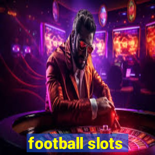 football slots