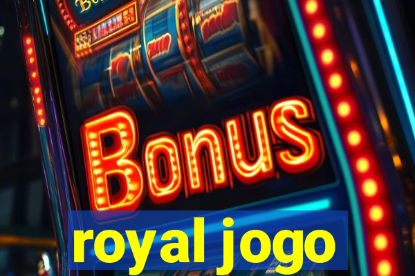 royal jogo