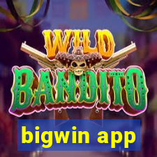 bigwin app