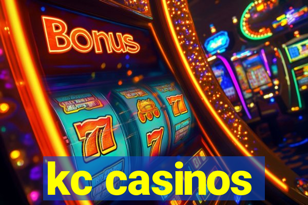 kc casinos