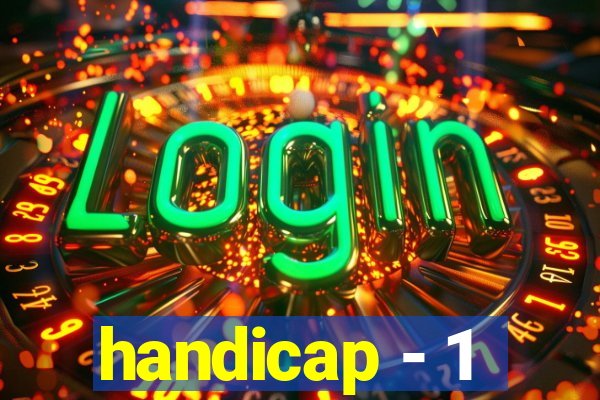 handicap - 1