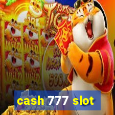 cash 777 slot