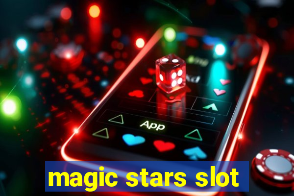 magic stars slot