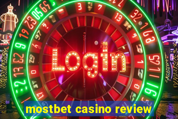 mostbet casino review