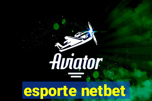 esporte netbet