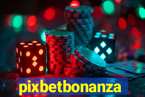 pixbetbonanza