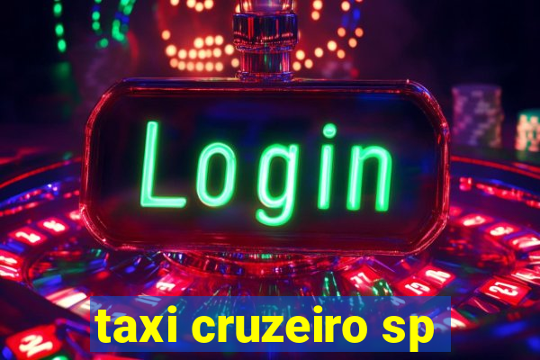 taxi cruzeiro sp