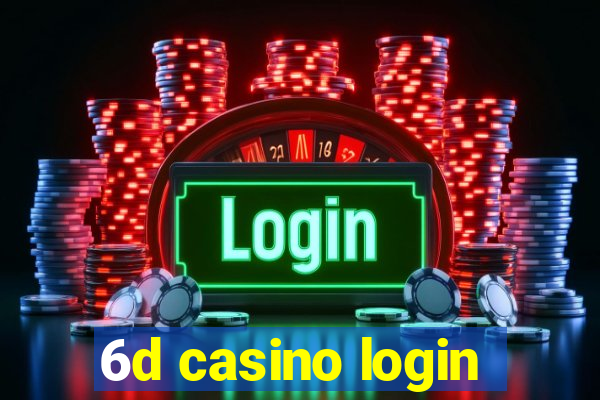 6d casino login