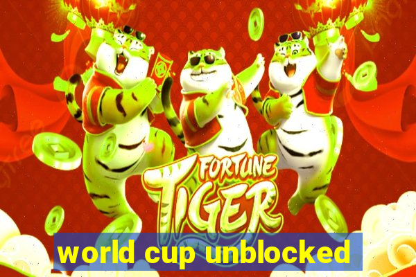 world cup unblocked