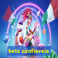 bets confiaveis