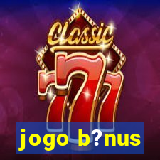 jogo b?nus