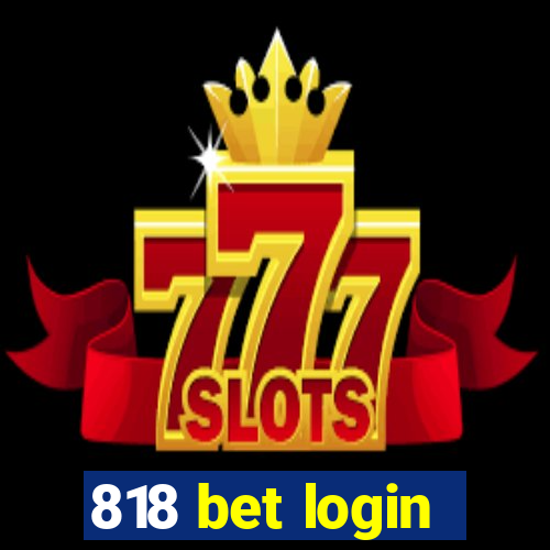 818 bet login