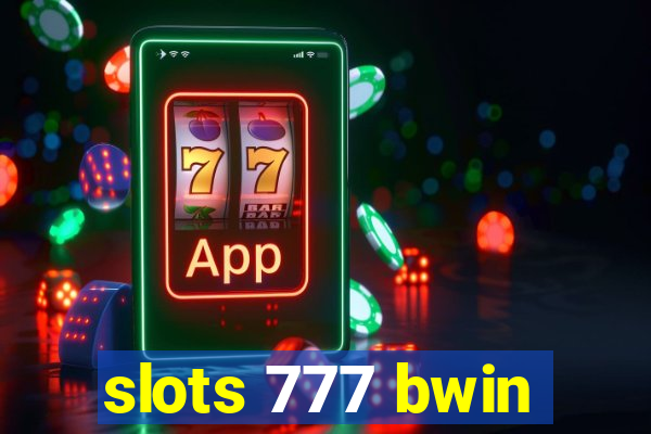 slots 777 bwin