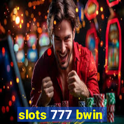 slots 777 bwin