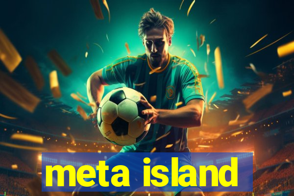 meta island