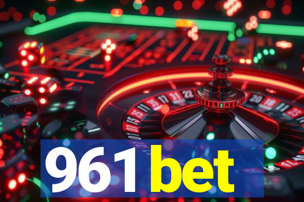 961 bet