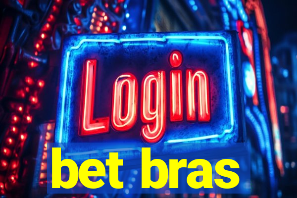 bet bras