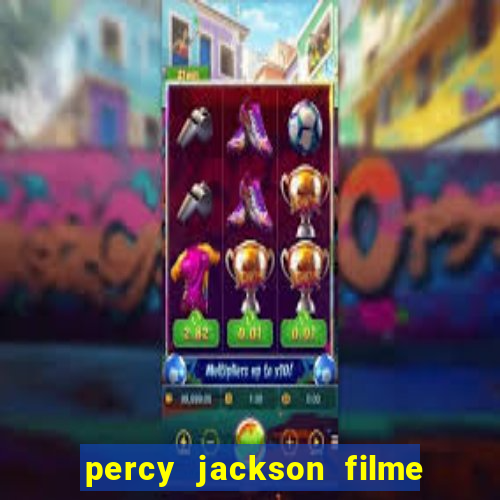 percy jackson filme completo dublado drive