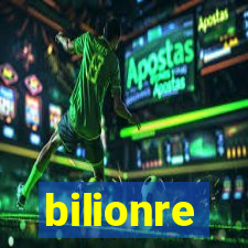 bilionre