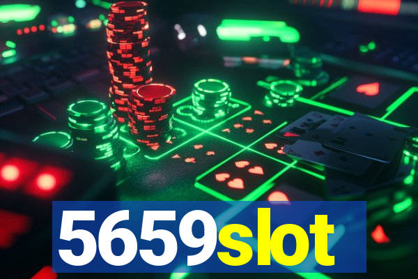 5659slot