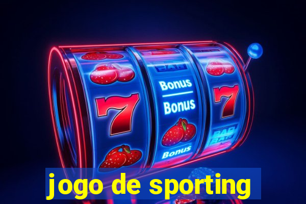 jogo de sporting