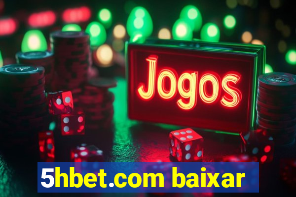 5hbet.com baixar