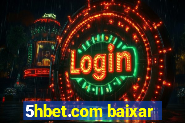 5hbet.com baixar