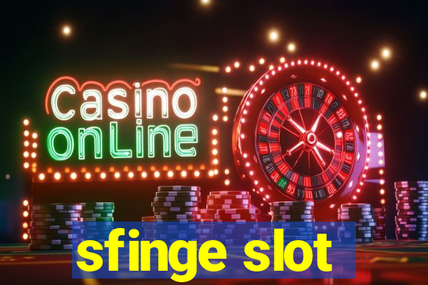 sfinge slot