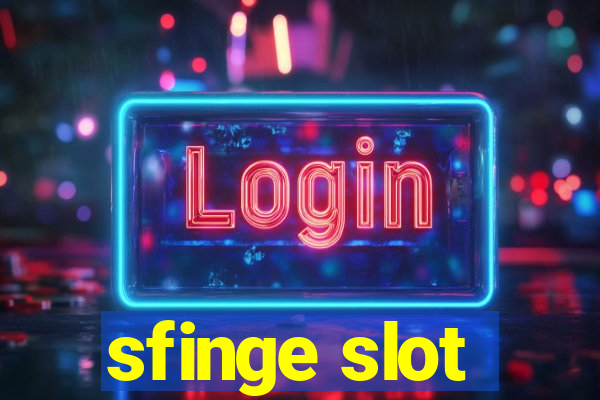 sfinge slot