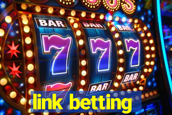 link betting