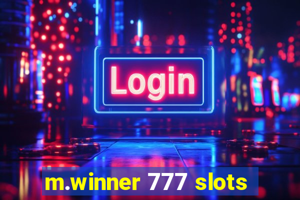 m.winner 777 slots